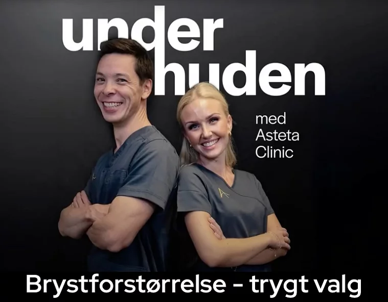 Kenneth og Celine med podcasten Under huden med Asteta Clinic - brystforstørrelse