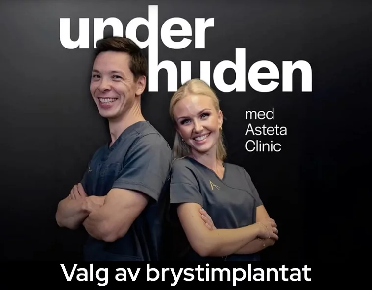 Kenneth og Celine med podcasten Under huden med Asteta Clinic - brystimplantat